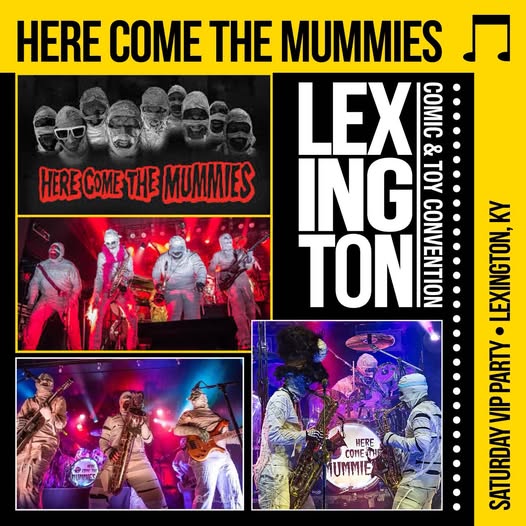 Here Come The Mummies!